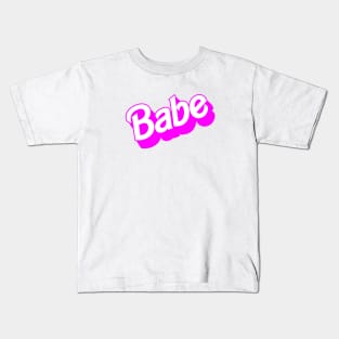 Babe Kids T-Shirt